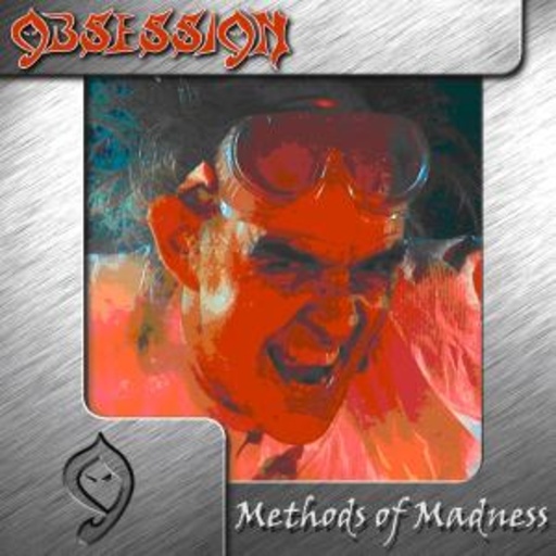 Obsession – Methods Of Madness