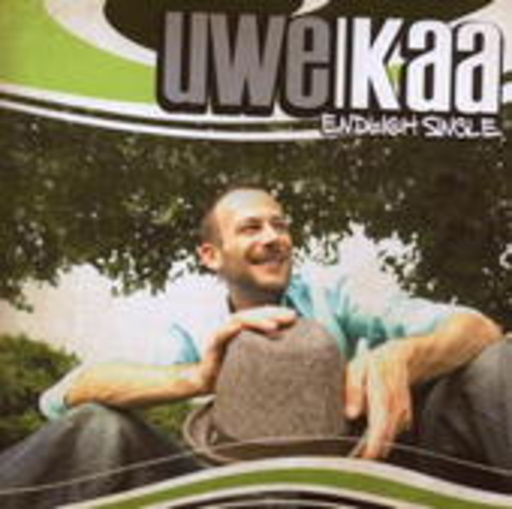 Uwe Kaa – Endlich Single
