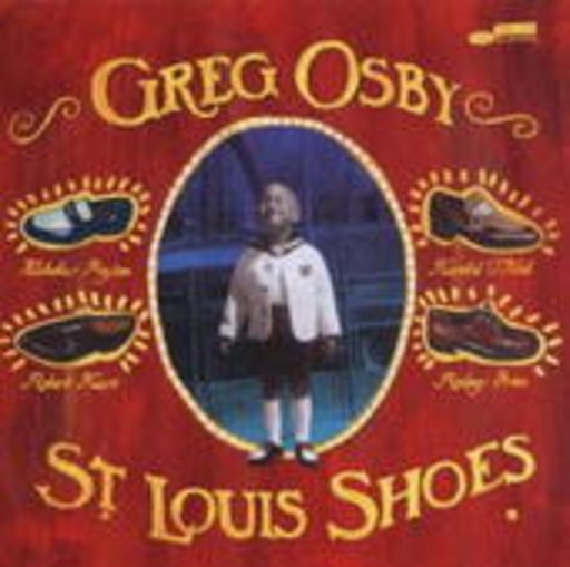 Greg Osby – St. Louis Shoes