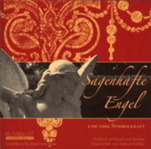 Sabine Schüller – Sagenhafte Engel und ihre Symbolkraft