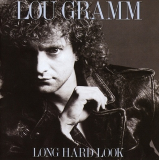 Lou Gramm – Long Hard Look