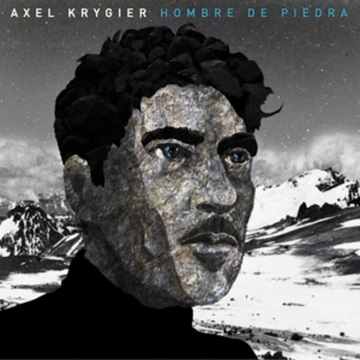 Axel Krygier – Hombre De Piedra