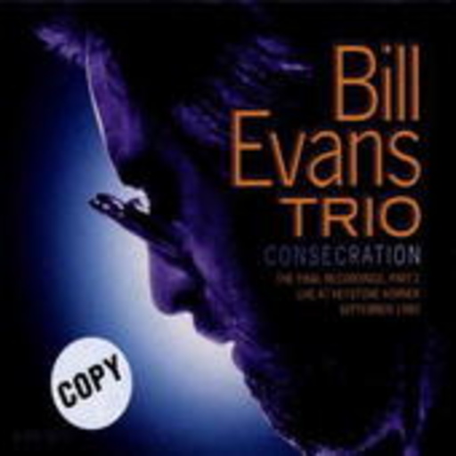 Bill Evans Trio – Consecration