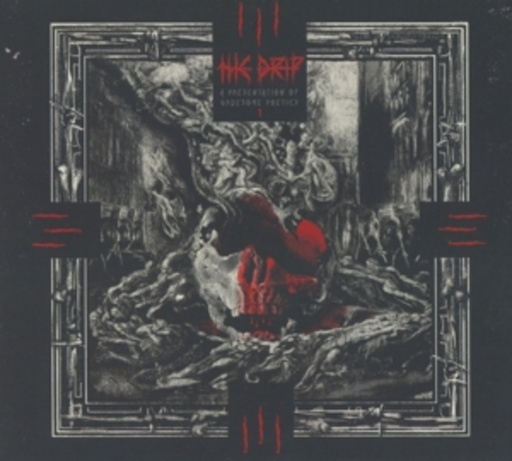 The Drip – A Presentation Of Gruesome Poetics EP