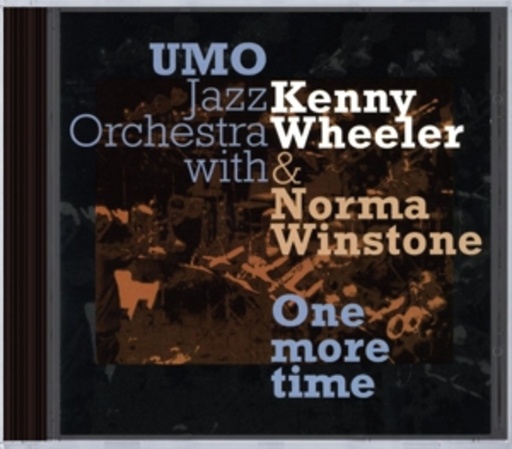 UMO Jazz Orchestra With Norma Winstone – One More Time