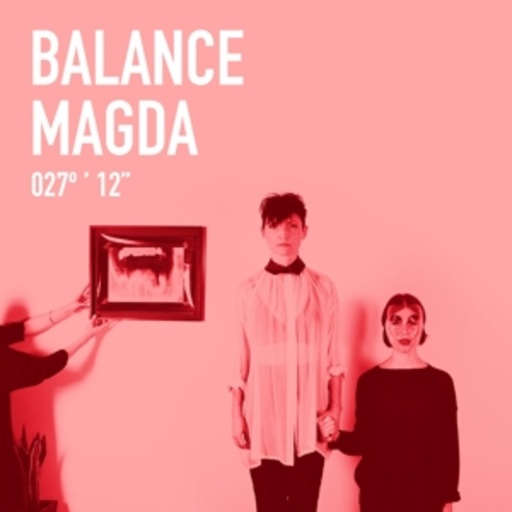 Magda – Balance 027 EP