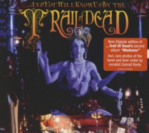 ... And You Will Know Us By The Trail Of Dead – Madonna