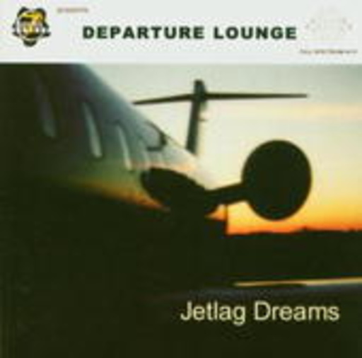 Departure Lounge – Jetlag Dreams