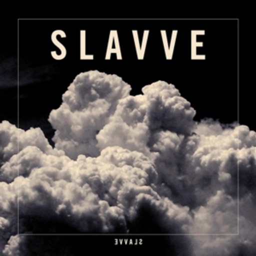 Slavve – Slavve