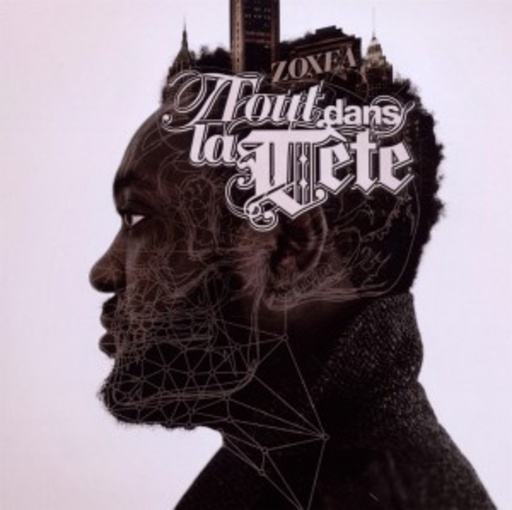Zoxea – Tout Dans La Tete