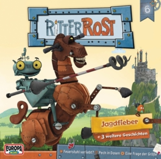 Ritter Rost – Jagdfieber (6)