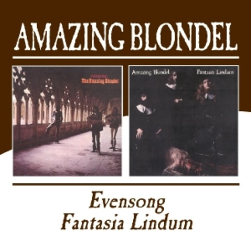 Amazing Blondel – Evensong/Fantasia Lindum