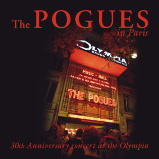 The Pogues – The Pogues In Paris - 30th Anniversary Concert