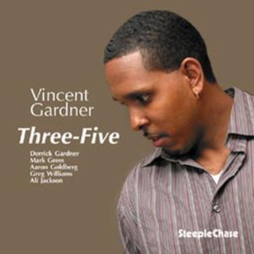 Vincent Gardner – Three-Five