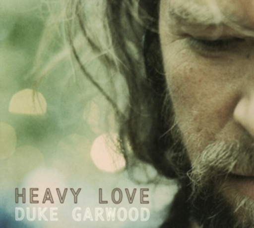 Duke Garwood – Heavy Love