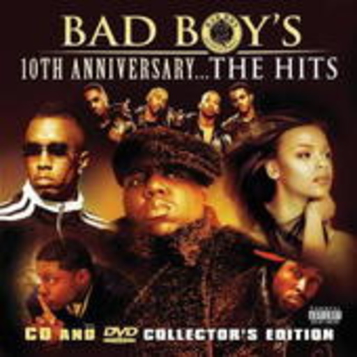 Diverse – Bad Boy's 10th Anniversary: The Hits