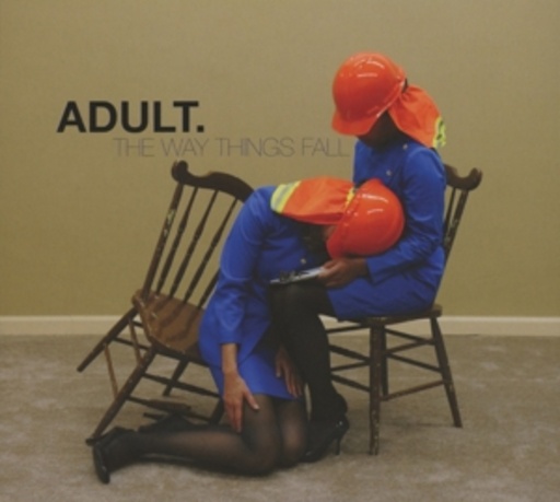 Adult. – The Way Things Fall