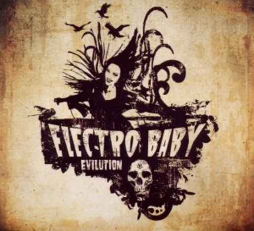 Electro Baby – Evilution