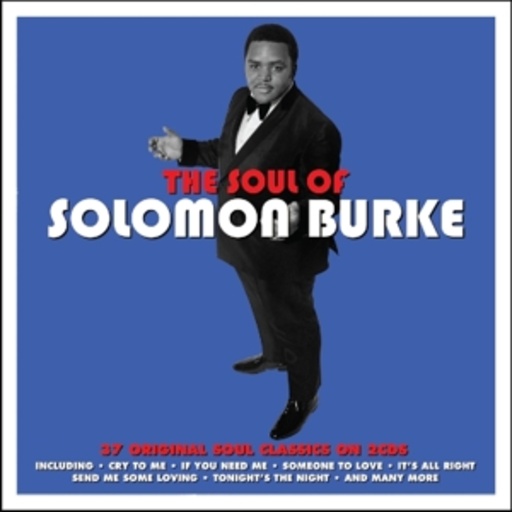 Solomon Burke – The Soul Of