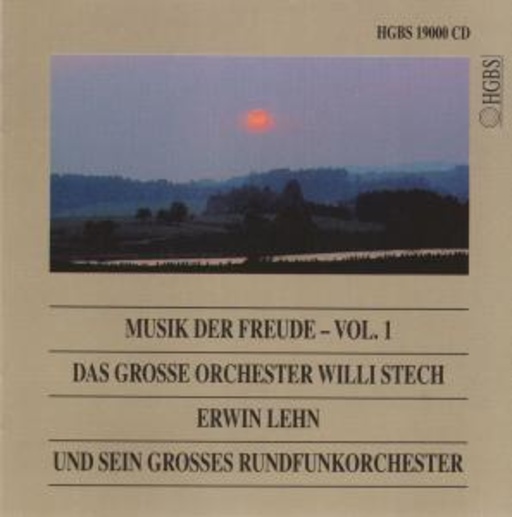 Willi Stech & Erwin Lehn Rundfunkorchester – Musik der Freude Vol. 1