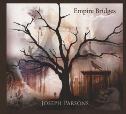 Joseph Parsons – Empire Bridges