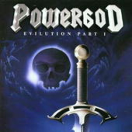 Powergod – Evilution Part 1