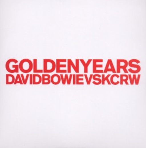 David Bowie vs. KCRW – Golden Years EP (Remixes)