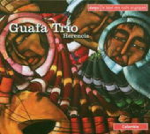 Guafa Trio – Herencia