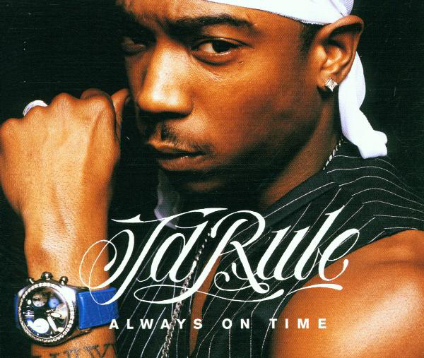 Ja Rule feat. Ashanti – Always On Time