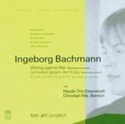 Diverse – Schreiben gegen den Krieg - Bachmann vertont