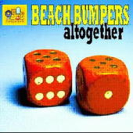 Beach Bumpers – Altogether