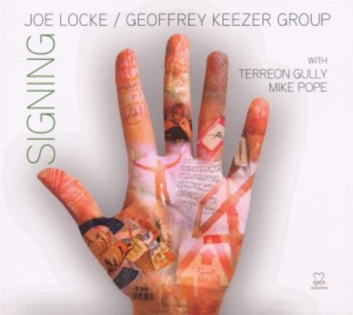 Joe Locke/Geoffrey Keezer Group – Signing