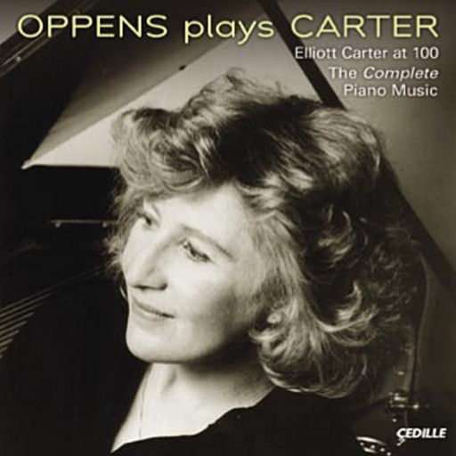 Ursula Oppens – Oppens Plays Carter