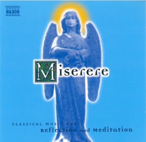 Diverse – Miserere - Music For Reflection & Meditation