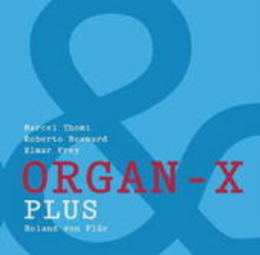 Organ-X – Plus