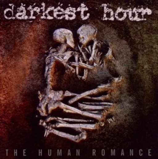 Darkest Hour – The Human Romance