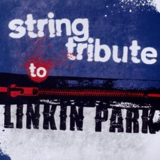 Diverse – String Tribute To Linkin Park (Linkin Park Tribute)