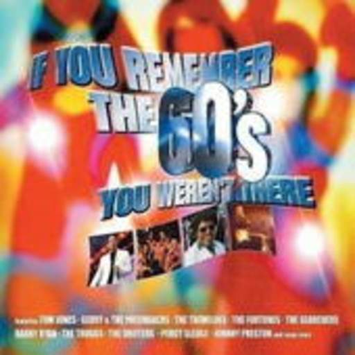 Diverse – If You Remember The 60's You Weren't There