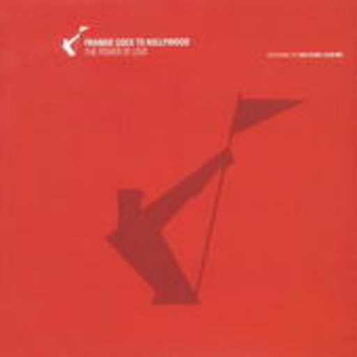 Frankie Goes To Hollywood – The Power Of Love (Rob Searle Club Mix)