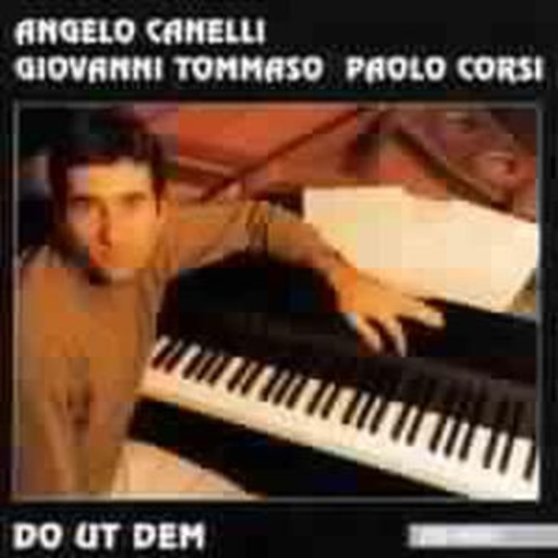 Angelo Canelli/Giovanni Tommaso/Paolo Corsi – Do Ut Dem