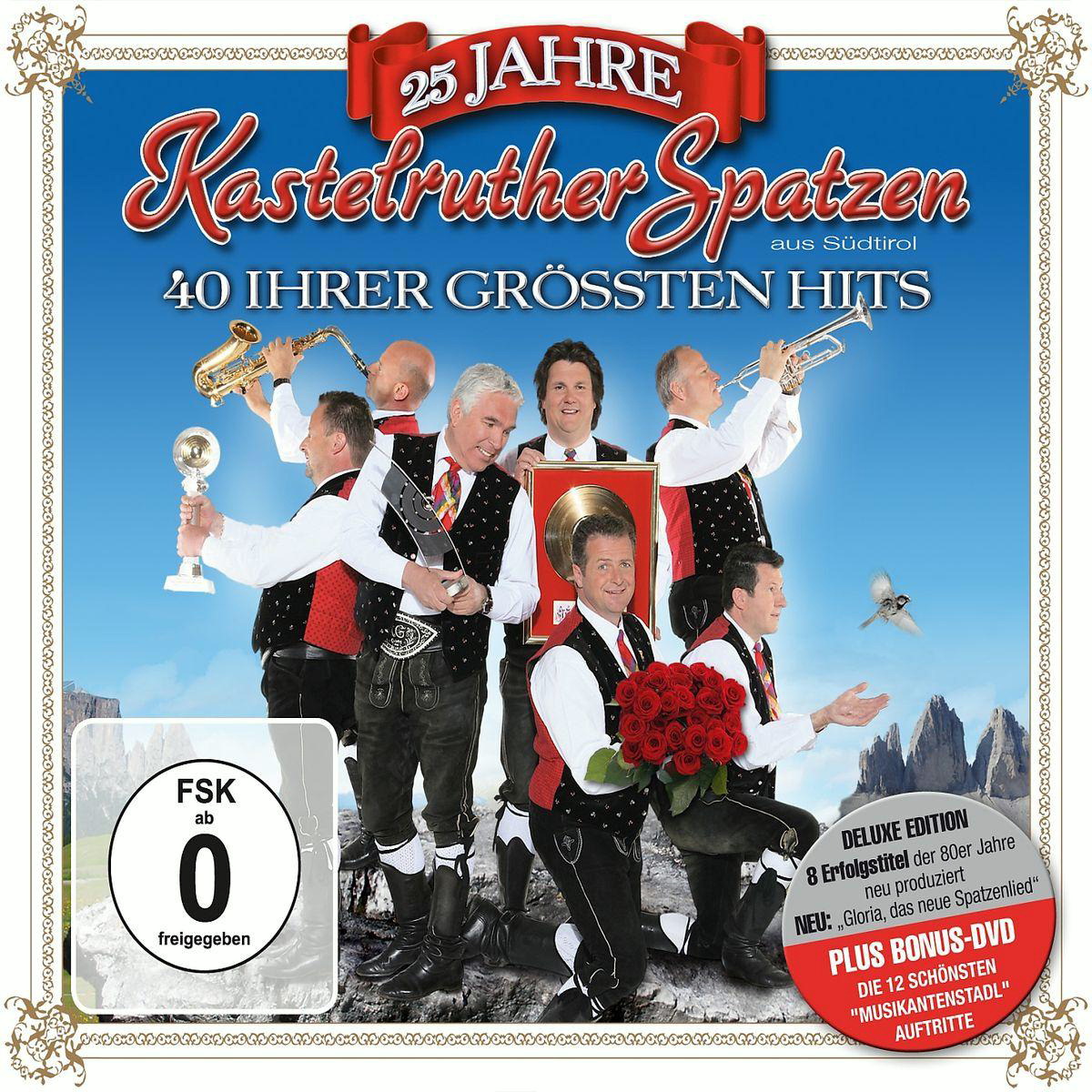 Kastelruther Spatzen – 25 Jahre Kastelruther Spatzen