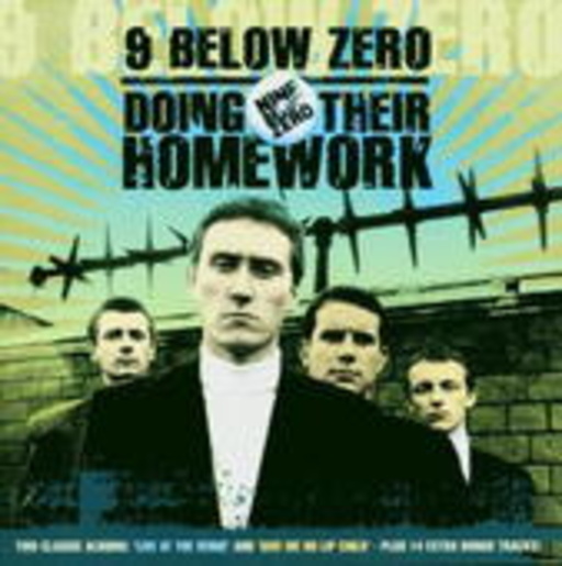 Nine Below Zero – Doing Their Homework