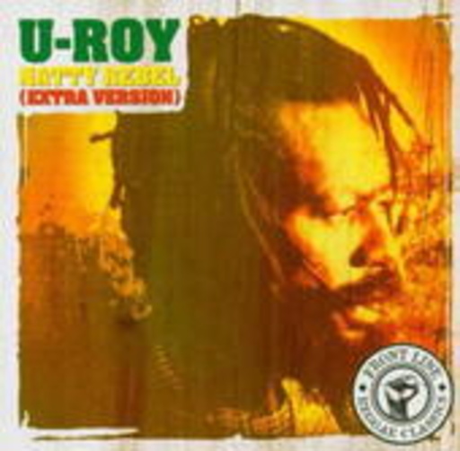 U-Roy – Natty Rebel