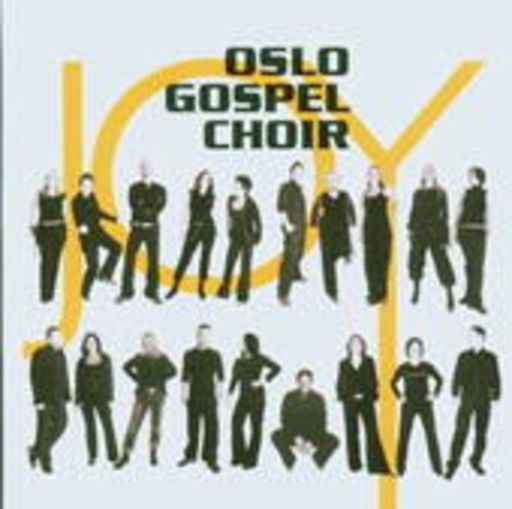 Oslo Gospel Choir – Joy