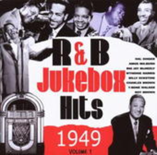 R&B Jukebox Hits 1949 Vol. 1
