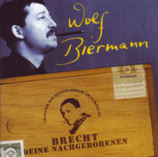 Wolf Biermann – Brecht deine Nachgeborenen - Live
