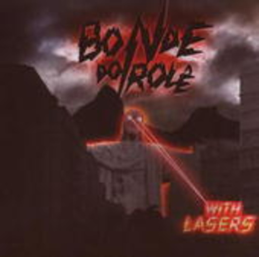 Bonde Do Role – Bonde Do Role With Lasers