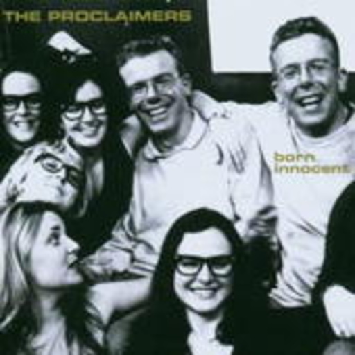 The Proclaimers – Born Innocent