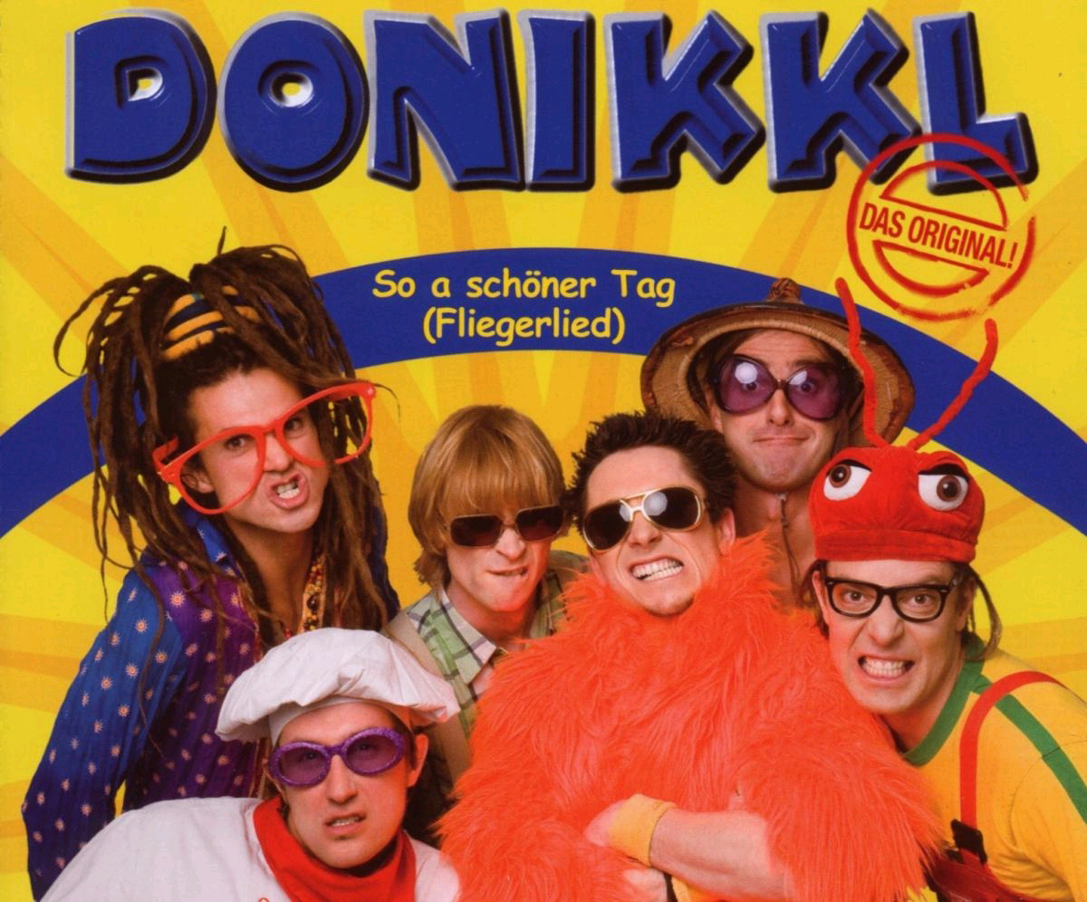 Donikkl – So a schöner Tag (Fliegerlied)