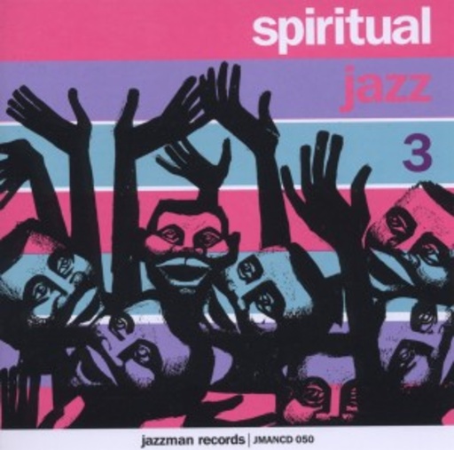 Diverse – Spiritual Jazz Vol. 3